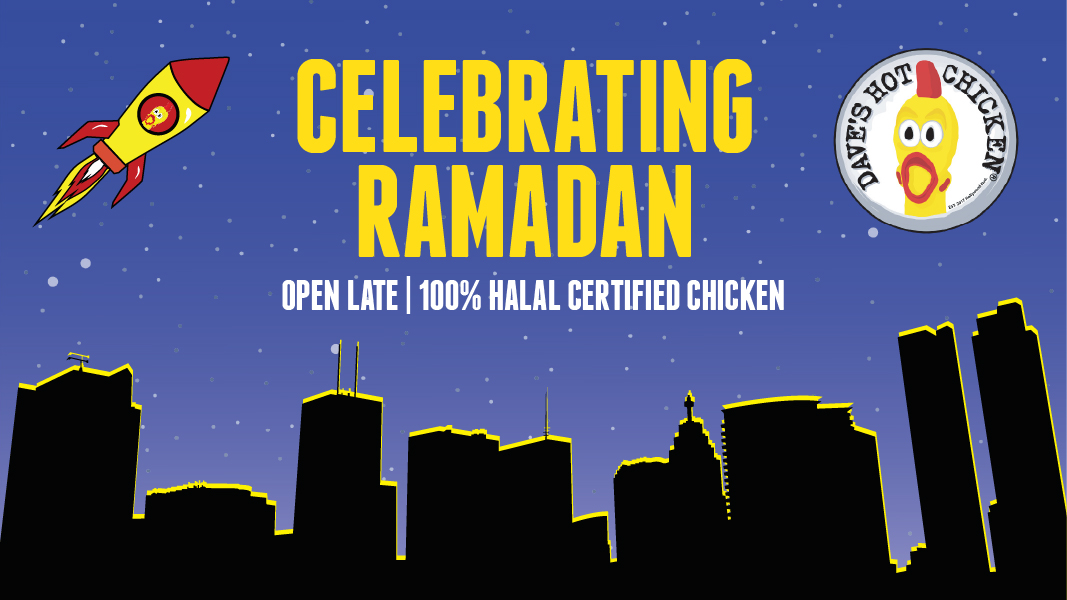 Hero graphic reading “Celebrating Ramadan – Open Late | 100% Halal Certified Chicken” with Dave’s Hot Chicken logo and a nighttime Wisconsin skyline silhouette.