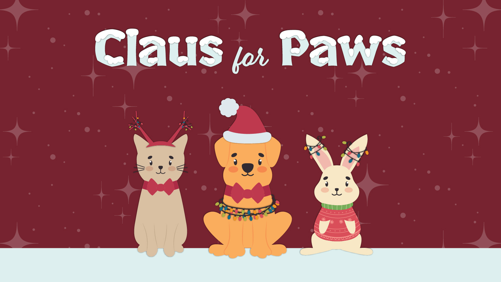 Illustration of a festive holiday scene featuring a cat with reindeer antlers, a dog wearing a Santa hat and wrapped in string lights, and a rabbit in a holiday sweater with lights on its ears, sitting below the “Claus for Paws” title on a red background with subtle star-like decorations.