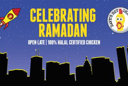 Hero graphic reading “Celebrating Ramadan – Open Late | 100% Halal Certified Chicken” with Dave’s Hot Chicken logo and a nighttime Wisconsin skyline silhouette.
